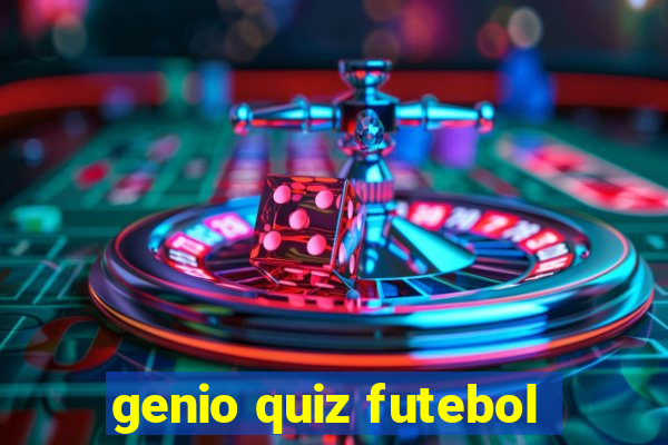 genio quiz futebol